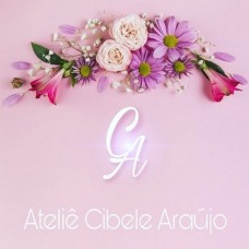 Ateliê Cibele Araújo Ateliê Cibele Araújo
